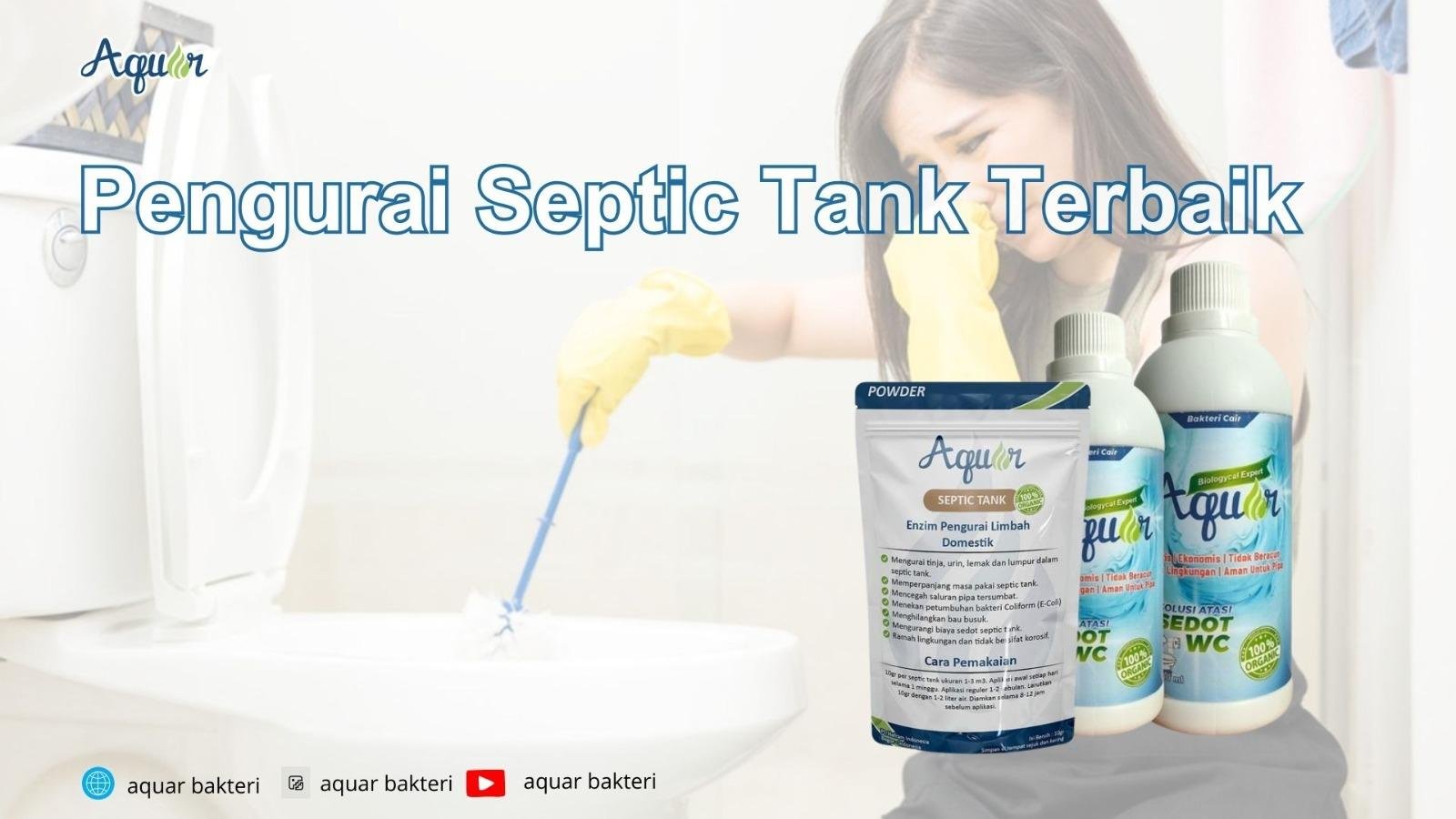 Pengurai Septic Tank Terbaik