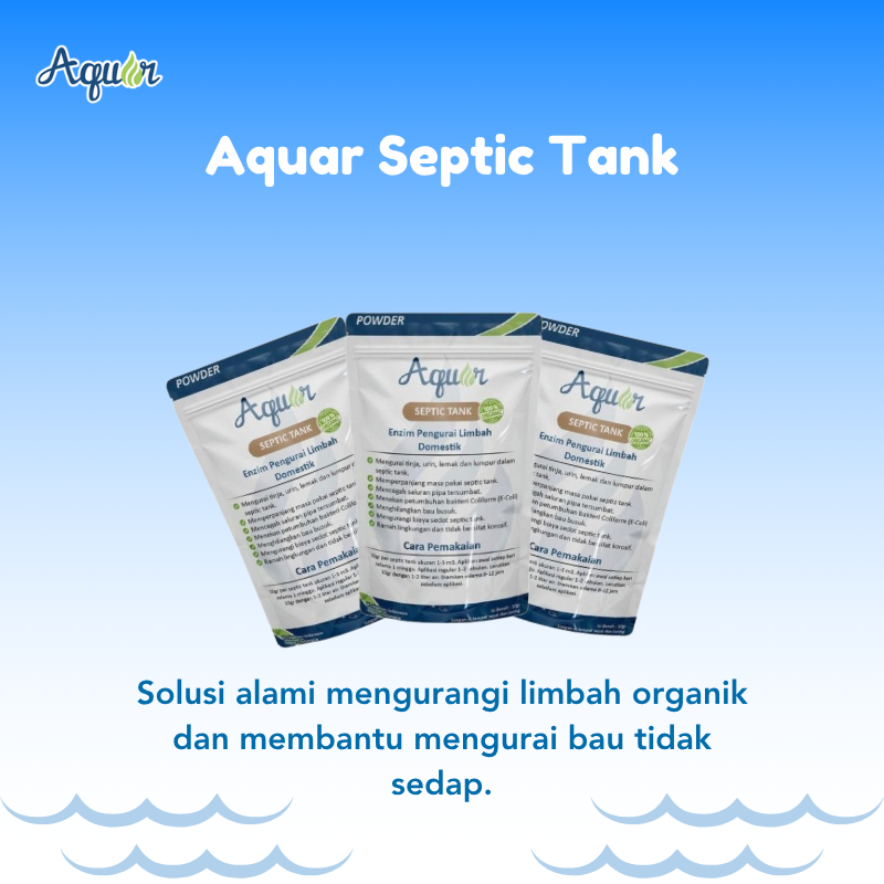 Cara Kerja Bakteri Pengurai Septic Tank