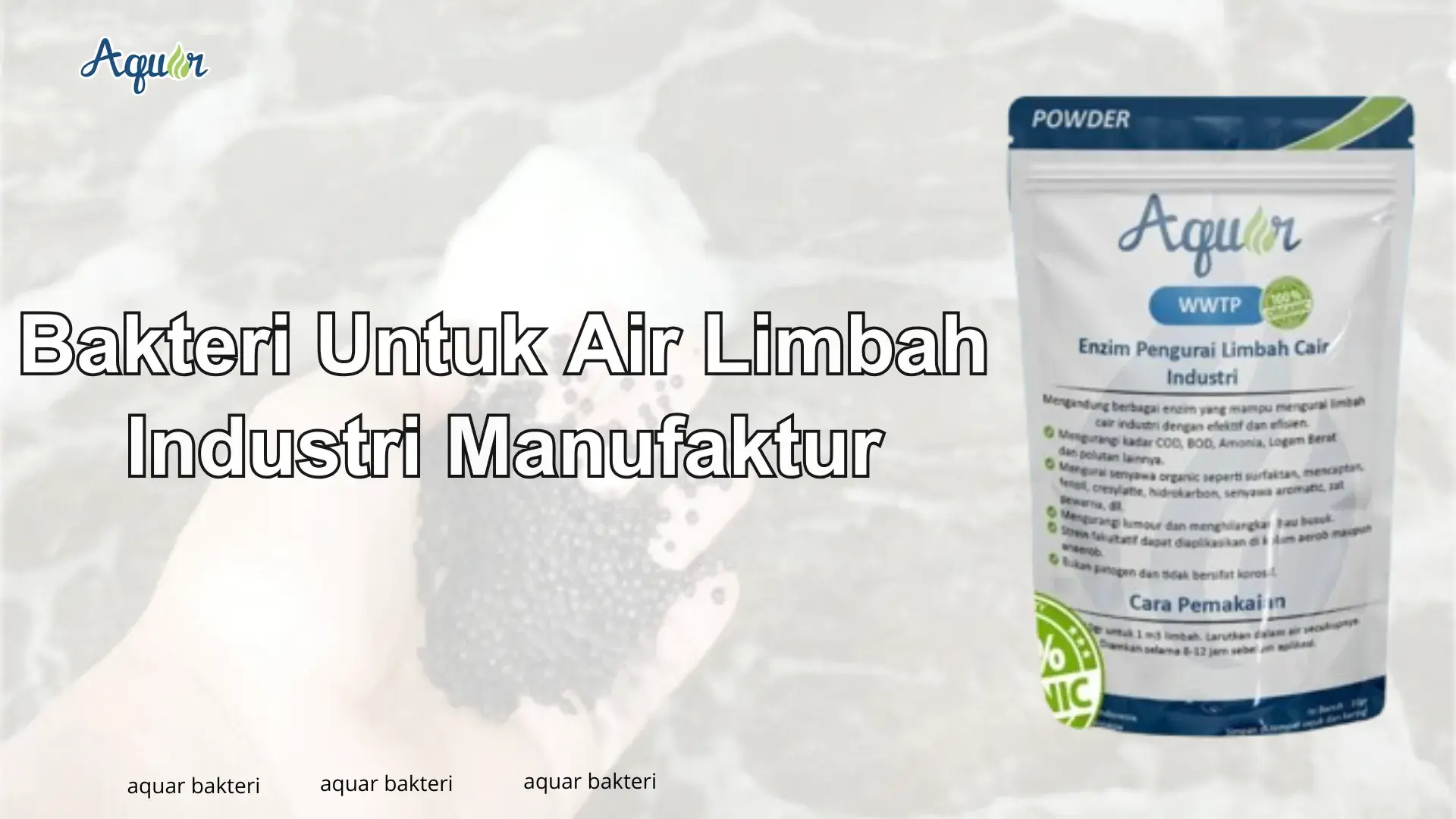 Bakteri Untuk Air Limbah Industri Manufaktur