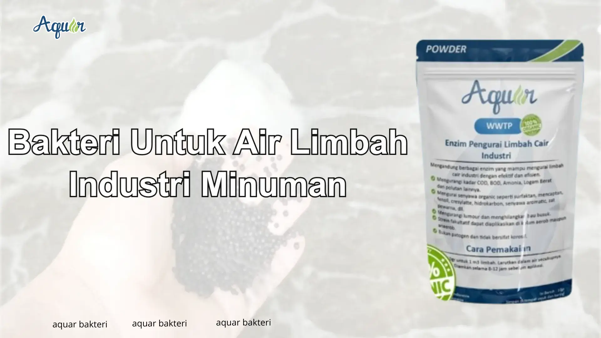 Bakteri Untuk Air Limbah Industri Minuman