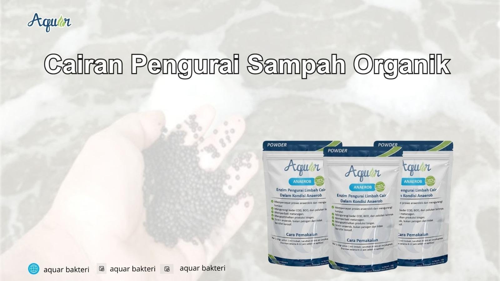 Cairan Pengurai Sampah Organik