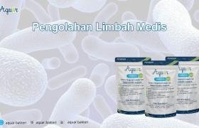 Pengolahan Limbah Medis