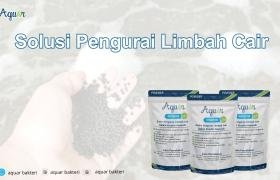 Solusi Pengurai Limbah Cair