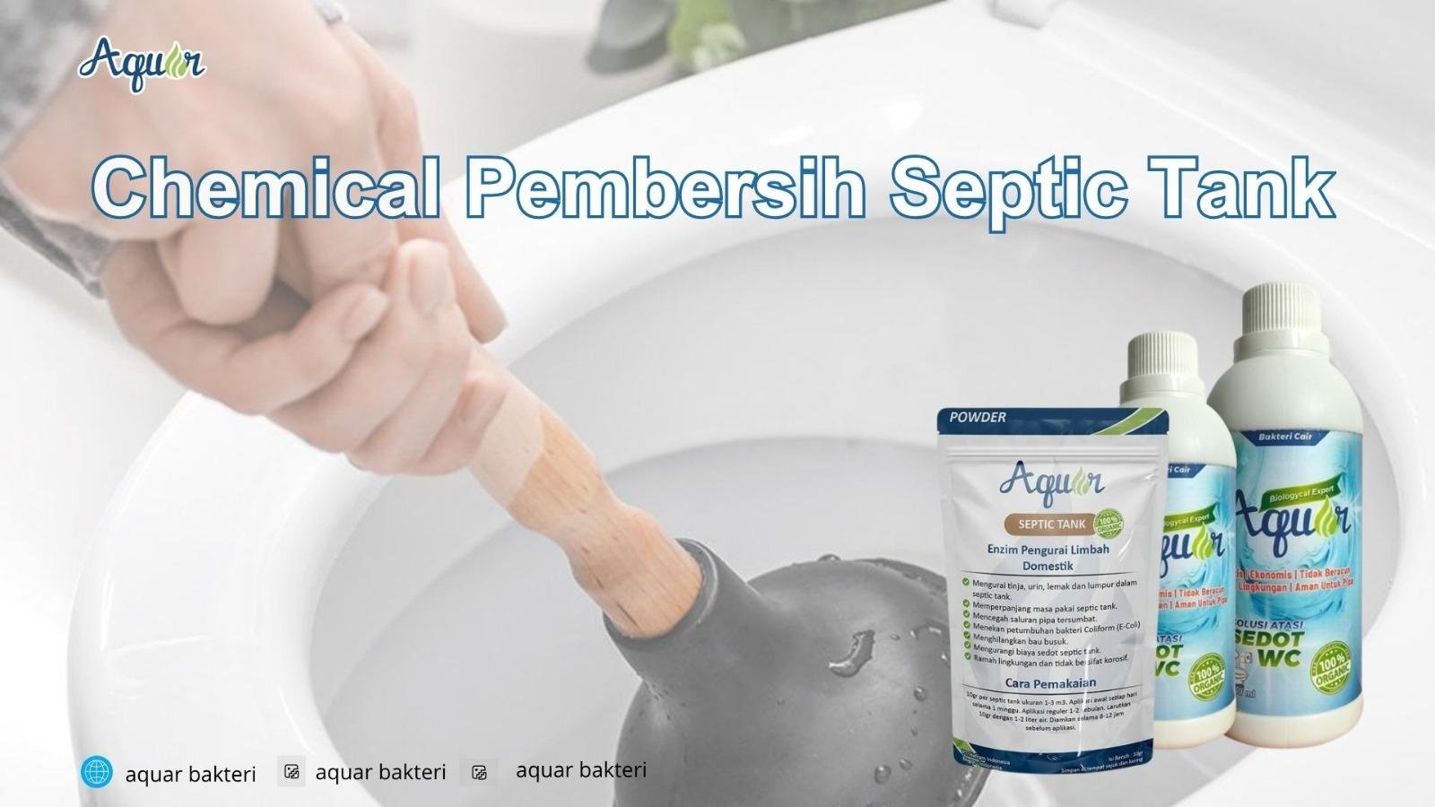 Chemical Pembersih Septic Tank