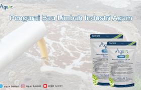 Pengurai Bau Limbah Industri Agam