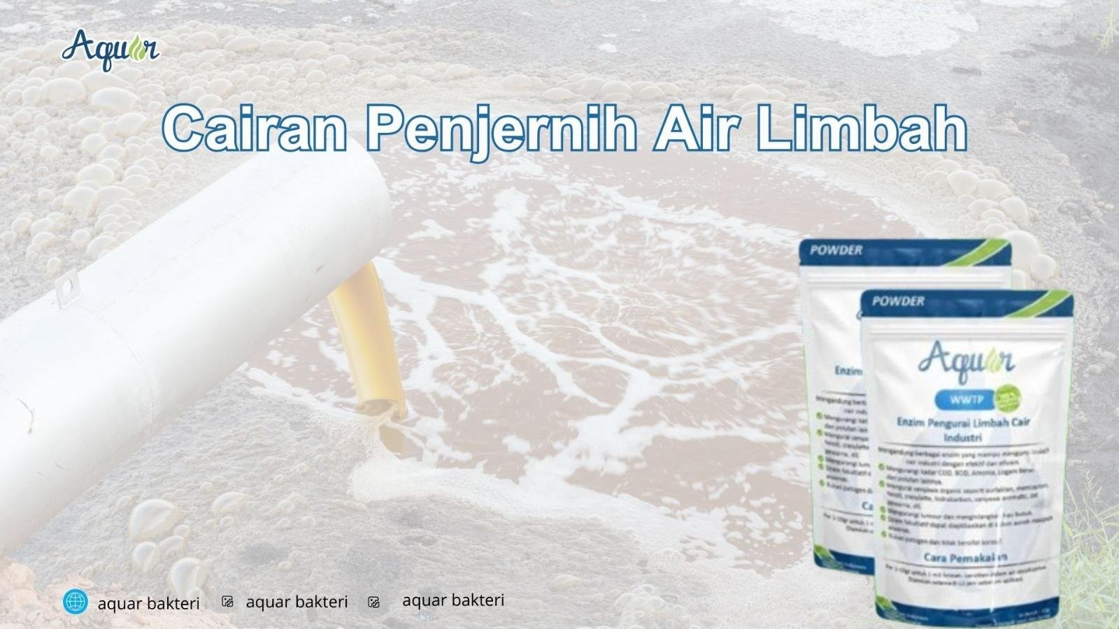 Cairan Penjernih Air Limbah