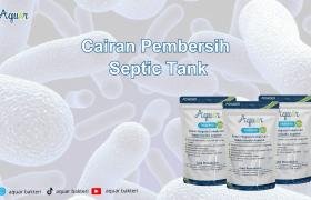 Cairan Pembersih Septic Tank