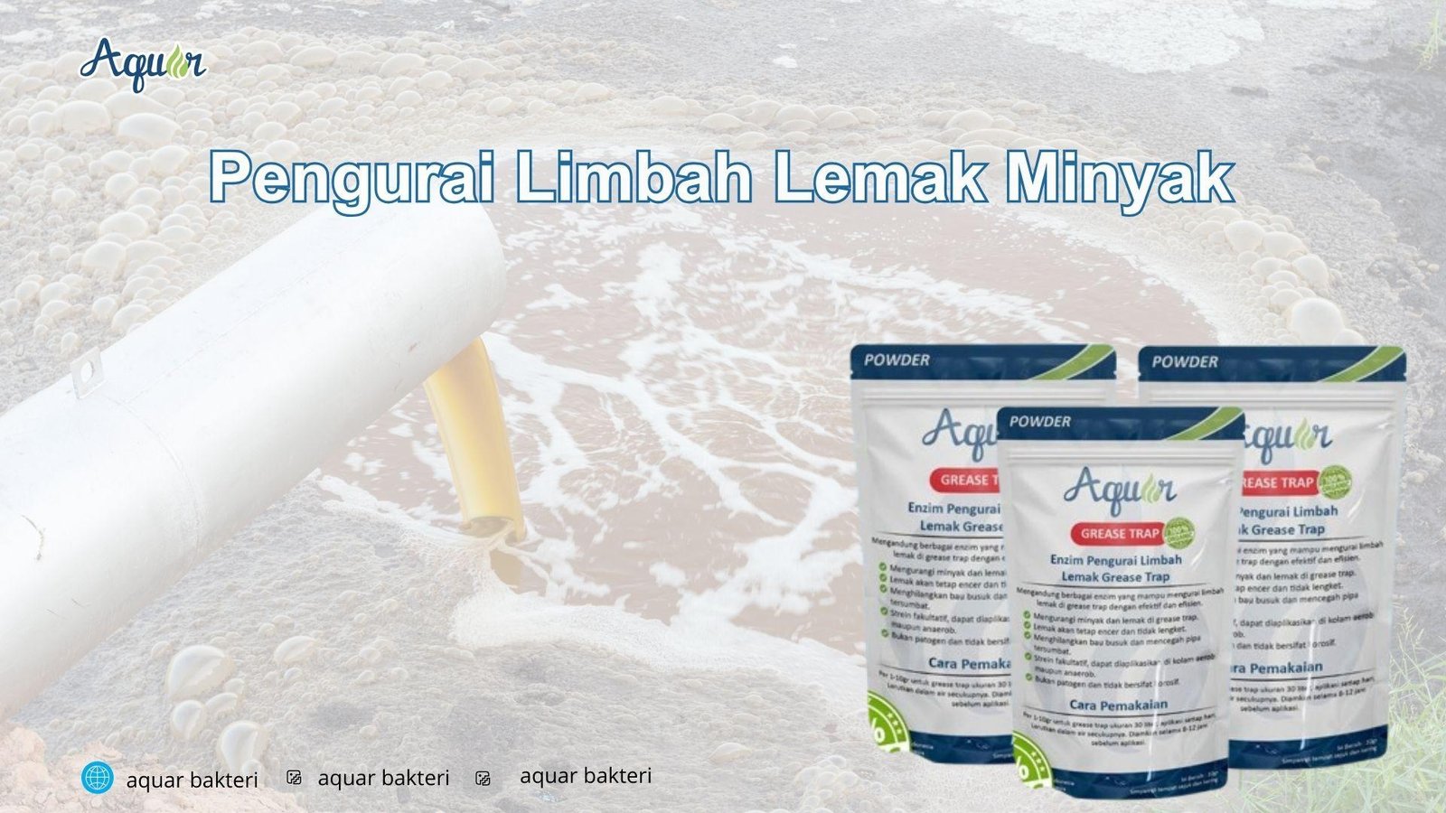 Pengurai Limbah Lemak Minyak