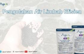 Pengolahan Air Limbah Efisien
